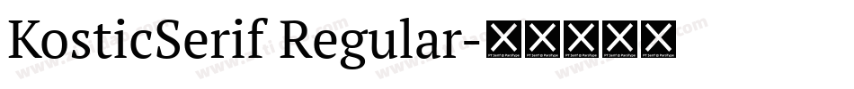 KosticSerif Regular字体转换